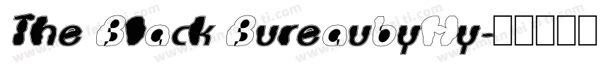 The Black BureaubyHy字体转换